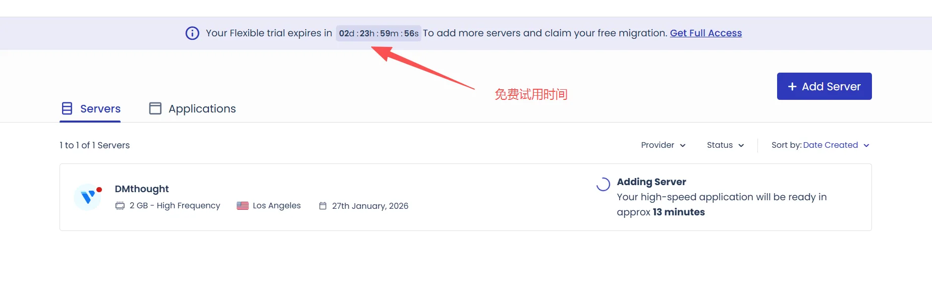 Cloudways 试用期和 Get Full Access 提示界面